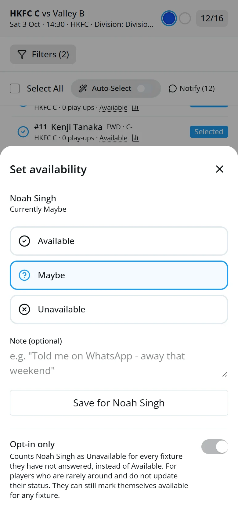 The Set availability sheet with a note box, Save button and the Opt-in only switch