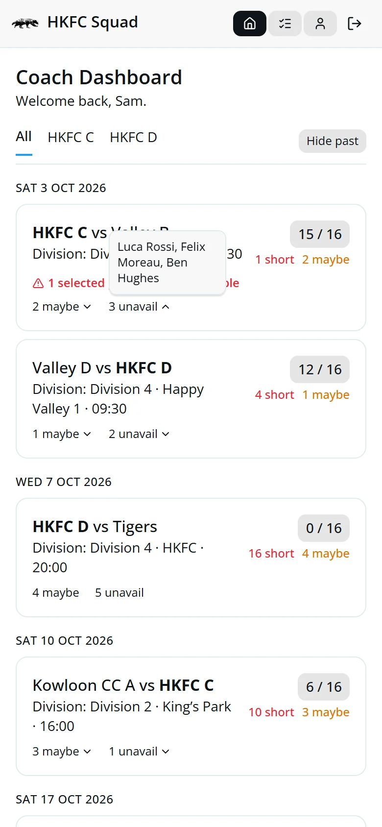 The coach dashboard with fixtures grouped by date; tapping 3 unavail lists the players